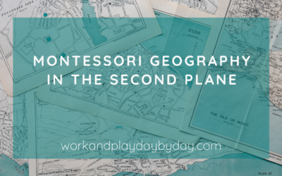 Montessori Geography In The Second Plane